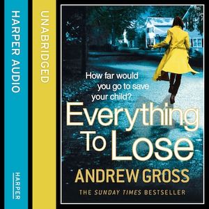 Everything to Lose