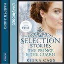 The Selection Stories: The Prince and The Guard
