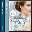 The Selection Stories: The Prince and The Guard