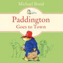 Paddington Goes To Town