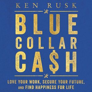 Blue-Collar Cash