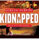The Search - Kidnapped, Book 2 (Unabridged)