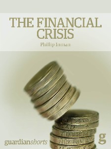 The Financial Crisis: How did we get here?