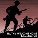 Truth's Welcome Home