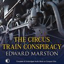 The Circus Train Conspiracy