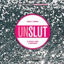 UnSlut