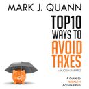 Top 10 Ways to Avoid Taxes