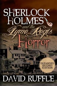 Sherlock Holmes and the Lyme Regis Horror