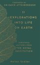 11 Explorations into Life on Earth