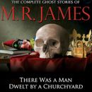 There Was a Man Dwelt by a Churchyard