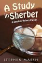 A Study in Sherbet