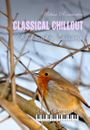 Classical Chillout: Tchaikovsky Seasons