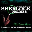 The Complete Book - His Last Bow
