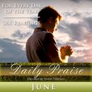 Daily Praise: June