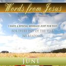 Words from Jesus: June