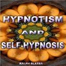 Hypnotism and Self Practice