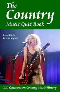 The Country Music Quiz Book