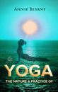 The Nature and Practice of Yoga