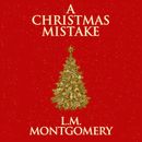 A Christmas Mistake