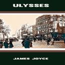 Ulysses by James Joyce