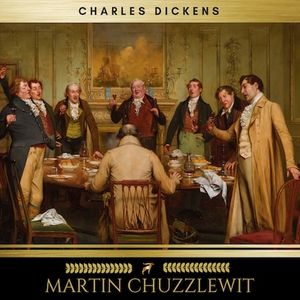 Martin Chuzzlewit