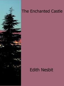 The Enchanted Castle