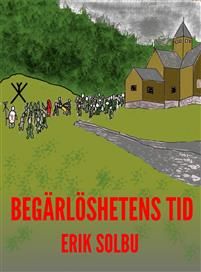 Begärlöshetens tid