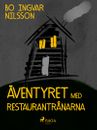 Äventyret med restaurantrånarna