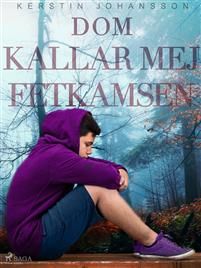 Dom kallar mej Fetkamsen