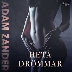 Heta drömmar