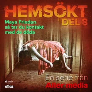 Maya Friedan - så tar du kontakt med de döda