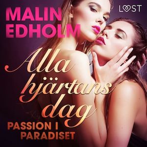 Alla hjärtans dag: Passion i paradiset