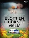 Blott en ljudande malm