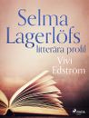 Selma Lagerlöfs litterära profil