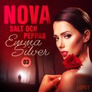 Nova 3: Salt och peppar