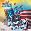 Captain America - Begynnelsen -  Resan mot rättvisa