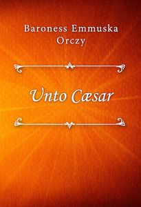 Unto Cæsar