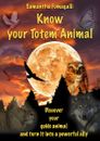 Know your Totem Animal