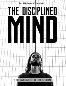 The Disciplined Mind