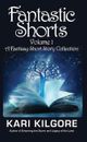 Fantastic Shorts: Volume 1