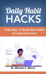 Daily Habit Hacks