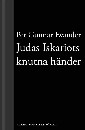 Judas Iskariots knutna händer