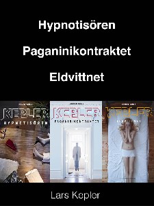Hypnotisören, Paganinikontraktet, Eldvittnet