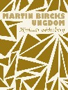 Martin Bircks ungdom