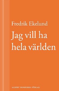 Jag vill ha hela världen