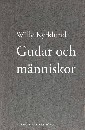 Gudar och människor : en myt