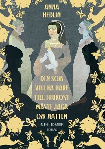 Den som vill ha hare till frukost måste jaga om natten