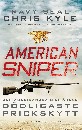 American Sniper : Den amerikanska militärens dödligaste prickskytt