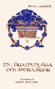 En saga om en saga och andra sagor