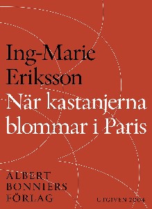 När kastanjerna blommar i Paris